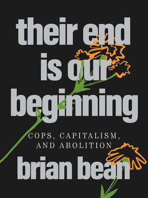 cover image of Their End Is Our Beginning